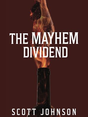 cover image of The Mayhem Dividend Audiobook
